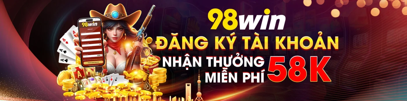 banner nhà cái 98win hấp dẫn